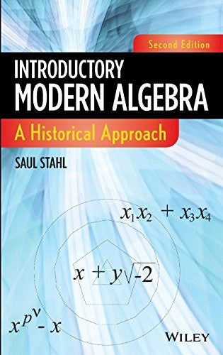 Introductory Modern Algebra: A Historical Approach - book cover