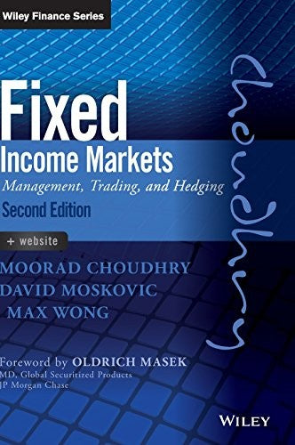 Fixed Income Markets: Management, Trading and Hedging - book cover