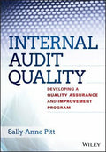 Internal Audit Quality: Developing a Quality Assurance and Improvement Program - book cover