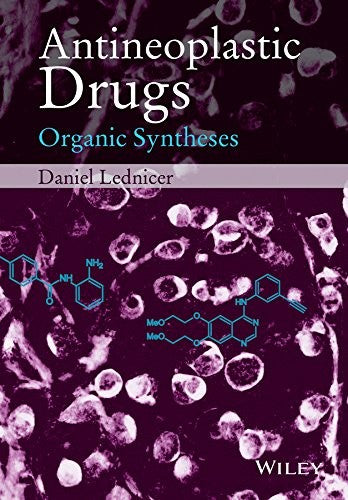 Antineoplastic Drugs: Organic Syntheses - book cover