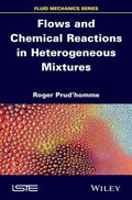 Flows and Chemical Reactions in Heterogeneous Mixtures - book cover