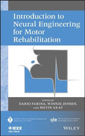 Introduction to Neural Engineering for Motor Rehabilitation - book cover