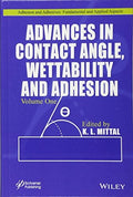 Advances in Contact Angle, Wettability and Adhesion, Volume 001 - book cover