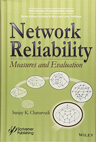 Network Reliability: Measures and Evaluation (Performability Engineering Series) - book cover