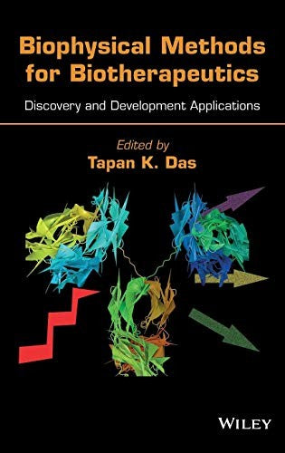 Biophysical Methods for Biotherapeutics: Discovery and Development Applications - book cover