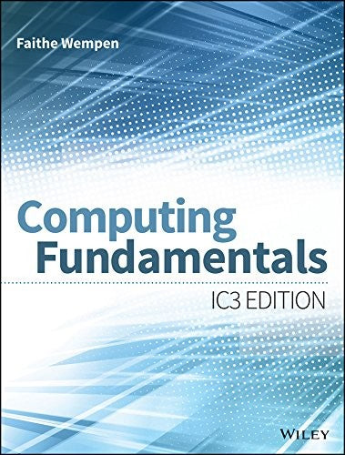 Computing fundamentals: IC3 edition - book cover