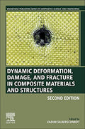 Dynamic Deformation, Damage and Fracture in Composite Materials and Structures (2nd Edition) - book cover
