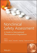 Nonclinical safety assessment : a guide to international pharmaceutical regulations - book cover