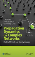Propagation dynamics on complex networks : models, methods and stability analysis - book cover