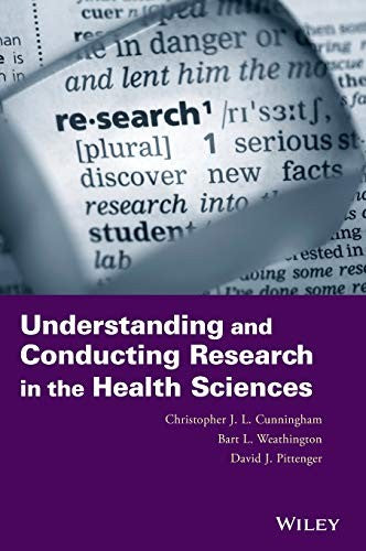 Understanding and Conducting Research in the Health Sciences - book cover