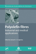 Polyolefin Fibres: Industrial and Medical Applications (Woodhead Publishing in Textiles) - book cover