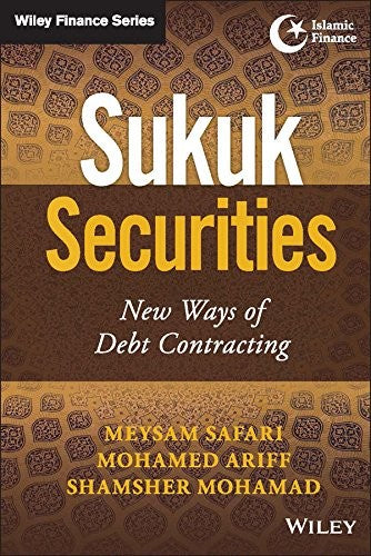 Sukuk securities : new ways of debt contracting - book cover