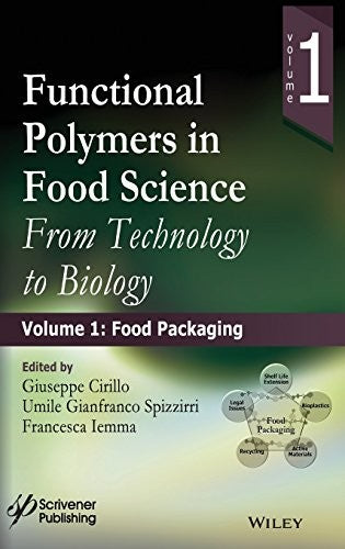 Functional polymers in food science : from technology to biology. Volume 1, Food packaging - book cover