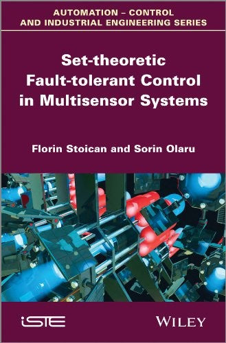 Set-theoretic Fault-tolerant Control in Multisensor Systems - book cover