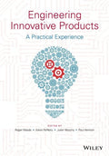Engineering Innovative Products: A Practical Experience - book cover