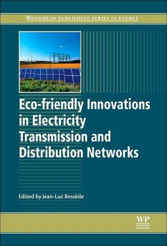 Eco-friendly Innovations in Electricity Transmission and Distribution Networks - book cover