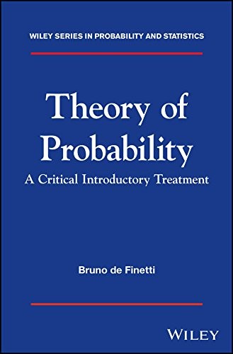 Theory of Probability: A critical introductory treatment - book cover