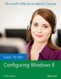 Exam 70-687 Configuring Windows 8 - book cover