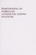 Positioning in Wireless Communications Systems - book cover