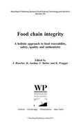 Food Chain Integrity: A Holistic Approach to Food Traceability, Safety, Quality, and Authenticity - book cover