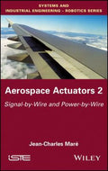 Aerospace Actuators: Signal-by-Wire and Power-by-Wire - book cover