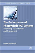 The Performance of Photovoltaic (PV) Systems: Modelling, Measurement and Assessment - book cover