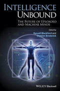 Intelligence Unbound: The Future of Uploaded and Machine Minds - book cover