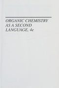Organic Chemistry As a Second Language: Second Semester Topics - book cover