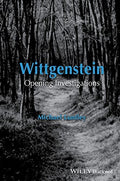Wittgenstein: Opening Investigations - book cover