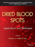 Dried Blood Spots: Applications and Techniques - book cover