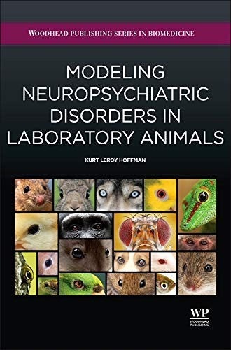 Modeling Neuropsychiatric Disorders in Laboratory Animals - book cover