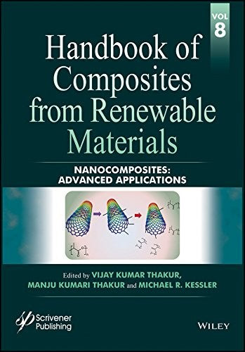 Handbook of Composites from Renewable Materials Volume 8: Nanocomposites: Advanced Applications - book cover