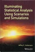 Illuminating statistical analysis using scenarios and simulations - book cover