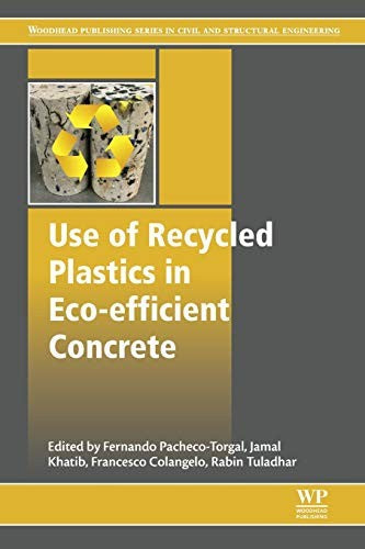 Use of recycled plastics in eco-efficient concrete - book cover