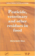 Pesticide, veterinary and other residues in food - book cover