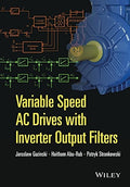 Variable Speed AC Drives with Inverter Output Filters - book cover