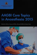AAGBI Core Topics in Anaesthesia 2015 - book cover