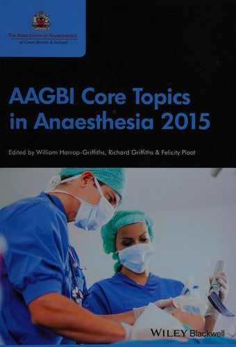 AAGBI Core Topics in Anaesthesia 2015 - book cover