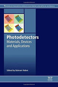 Photodetectors : materials, devices and applications - book cover