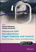 Advanced UAV Aerodynamics, Flight Stability and Control: Novel Concepts, Theory and Applications - book cover