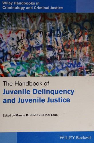 The Handbook of Juvenile Delinquency and Juvenile Justice - book cover