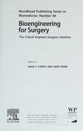 Bioengineering for surgery : the critical engineer-surgeon interface - book cover