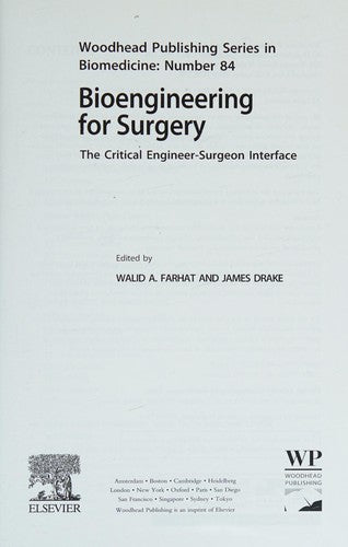 Bioengineering for surgery : the critical engineer-surgeon interface - book cover