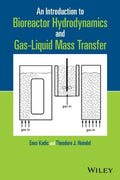 An Introduction to Bioreactor Hydrodynamics and Gas-Liquid Mass Transfer - book cover