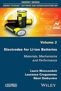 Electrodes for Li-ion Batteries: Materials, Mechanisms and Performance - book cover