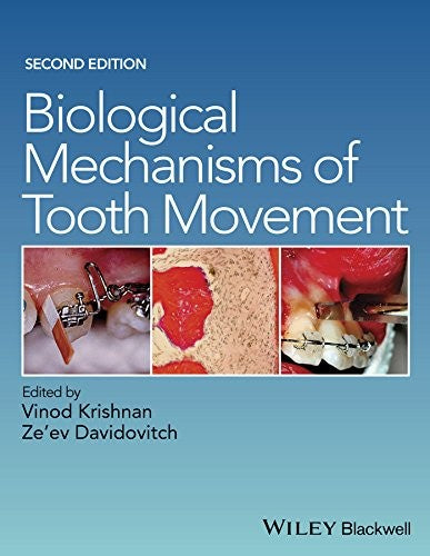 Biological Mechanisms of Tooth Movement - book cover