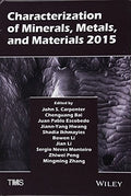 Characterization of Minerals, Metals, and Materials 2015 - book cover
