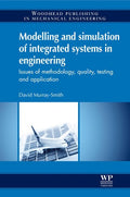 Modelling and simulation of integrated systems in engineering: Issues of methodology, quality - book cover