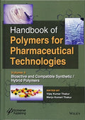 Handbook of polymers for pharmaceutical technologies. Volume 4, Bioactive and compatible synthetic/hybrid polymers - book cover