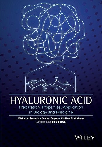 Hyaluronic acid : preparation, properties, application in biology and medicine - book cover